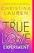 The True Love Experiment
