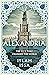 Alexandria: The City that Changed the World