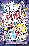 Maple's Theory of Fun by Kate McMillan Maple's Theory of Fun by Kate McMillan