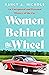 Women Behind the Wheel: An ...