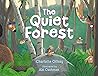 The Quiet Forest