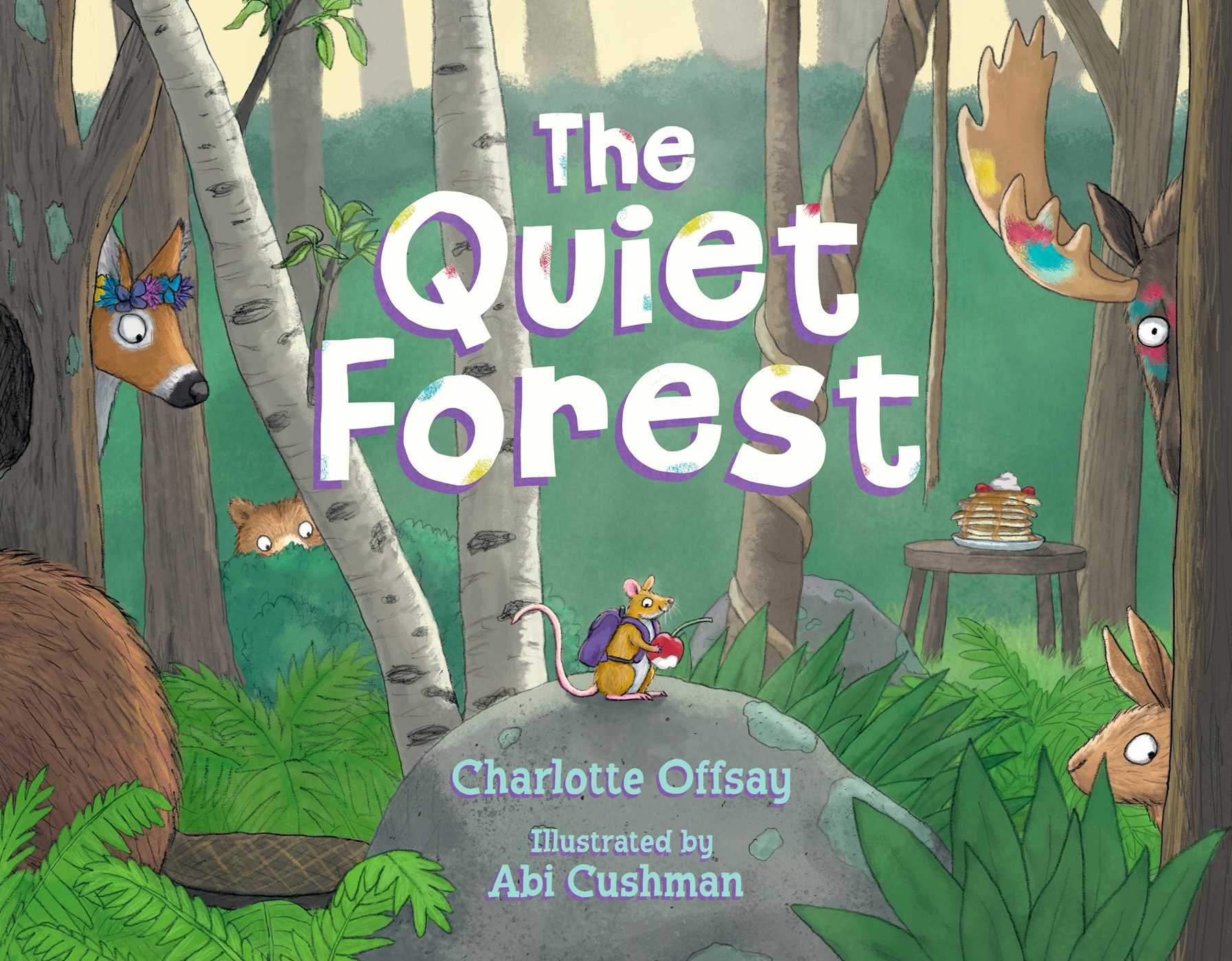 The Quiet Forest (The Quiet Series)