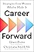 Career Forward: Strategies ...