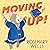 Moving Up!: A Graduation Celebration