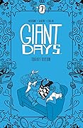 Giant Days Library Edition Vol. 7