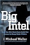 Big Intel: How th...