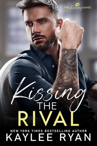 Kissing the Rival (The Kissing Games)