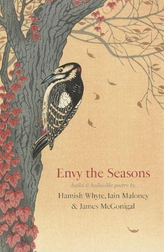 Envy the Seasons: haiku and haiku-like poetry