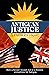 ANTIGUAN JUSTICE by Derrick Hurley