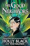 The Good Neighbors