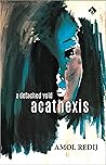Acathexis: A Detached Void