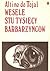 Wesele stu tysięcy barbarzyńców by Altino do Tojal