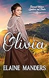 Olivia (Rescued Widows, Spinsters, and Brides, #4)