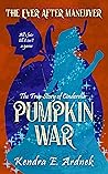 Pumpkin War: The ...