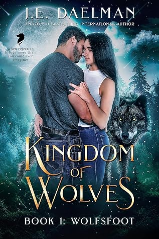 Wolfsfoot (Kingdom of Wolves #1)