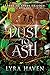 Dust to Ash (The Ashes to Ashes Trilogy #1)