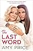 The Last Word by Amy Price