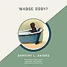 Whose Body? by Dorothy L. Sayers