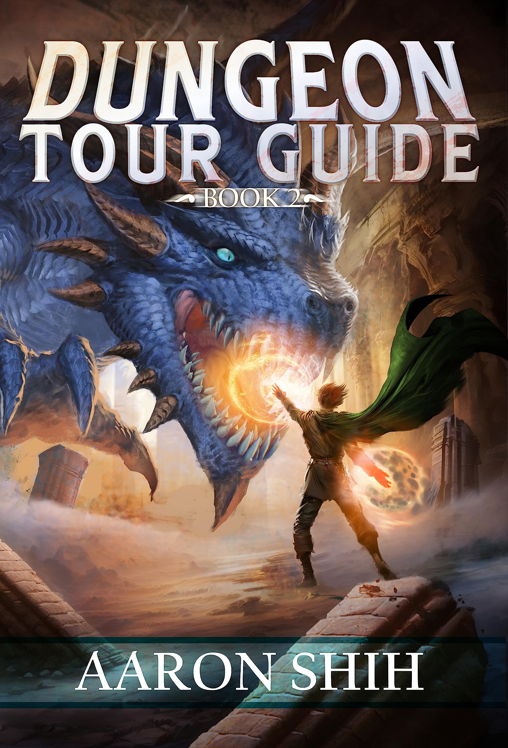 Dungeon Tour Guide 2 (Dungeon Tour Guide #2)