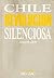 Chile: Revolución Silenciosa