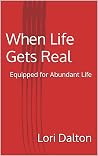 When Life Gets Re...