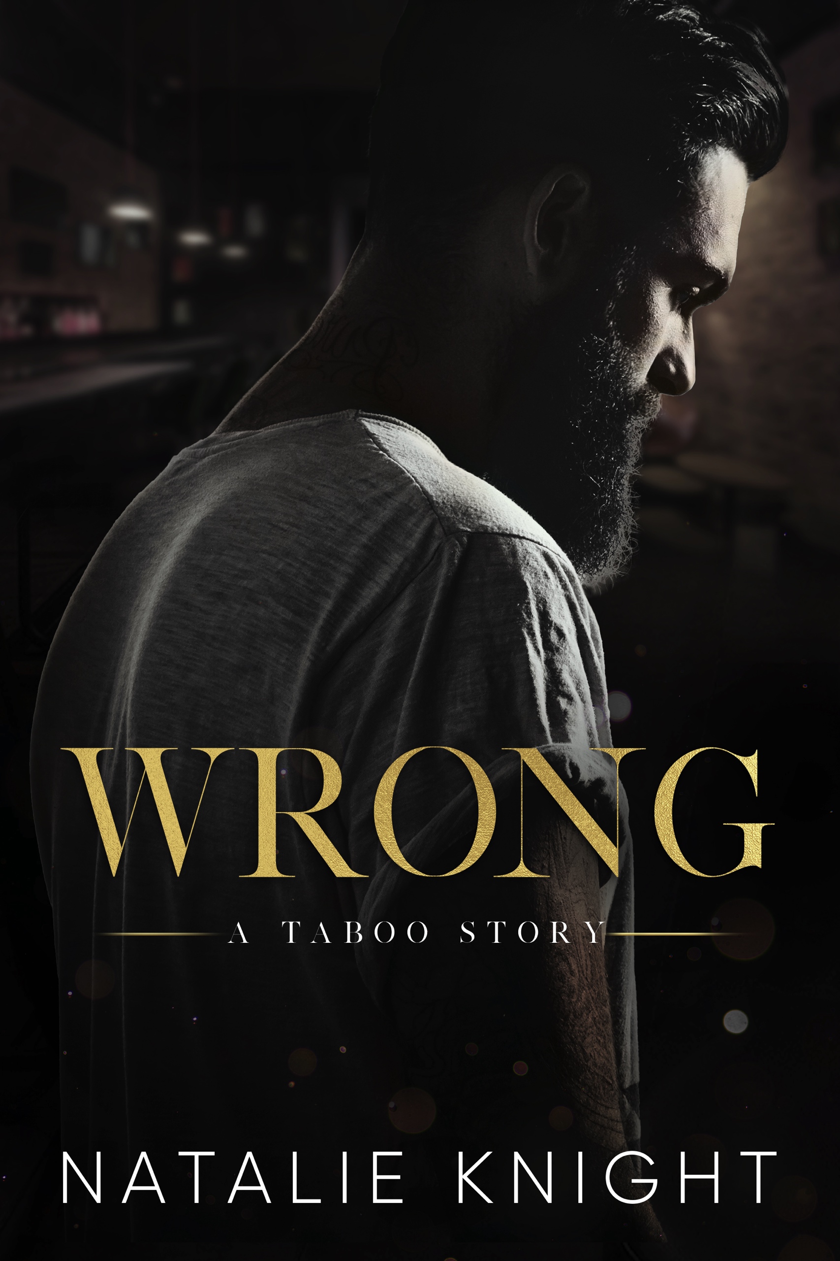 Wrong: A Taboo Story