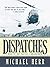 Dispatches by Michael Herr