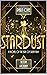 Stardust by Alydia Rackham