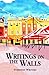Writings on the Walls by Fosseway Writers