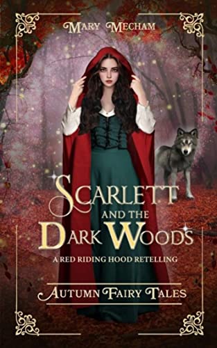 Scarlett and the Dark Woods
