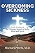 OVERCOMING SICKNESS: God's ...