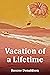 Vacation of a Lifetime