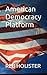 American Democracy Platform