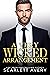 A Very Wicked Arrangement by Scarlett Avery