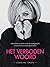 Het verboden woord: Alles wat je wil weten over de overgang en waarom het sowieso goed komt (Dutch Edition)