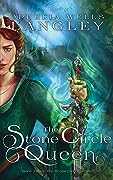 The Stone Circle Queen