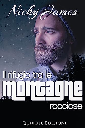 Il rifugio tra le Montagne Rocciose