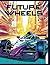 Future Wheels: A Futuristic...