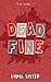 Dead Fine