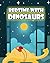 Dinosaurs Say Goodnight: Be...