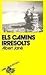 Els camins irresolts (Llibr...