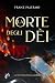 La Morte degli Dèi – La rottura della corda by Franz Palermo