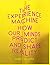 The Experience Machine: How Our Minds Predict and Shape Reality