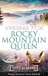 Rocky Mountain Queen (Rocky Mountain Serie 33) by Virginia Fox
