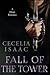 Fall of the Tower: The Complete Volume