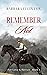 Remember Not by Barbara Ellin Fox Remember Not by Barbara Ellin Fox
