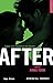 After - Tome 03 : Extrait offert (Gratuit) (French Edition)