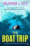 The Boat Trip: a ...