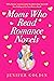 Moms Who Read Romance Novels