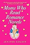 Moms Who Read Rom...